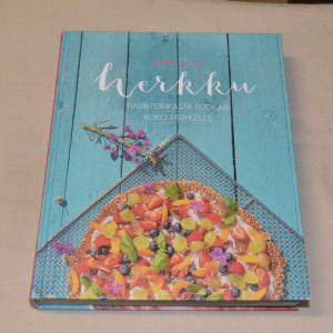 Hanna Stolt Herkku - Ravintorikasta ruokaa koko perheelle